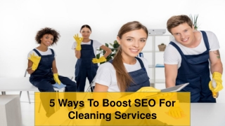 5 Ways To Boost SEO For Cleaning Services