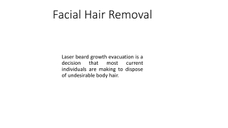Facial Hair Removal