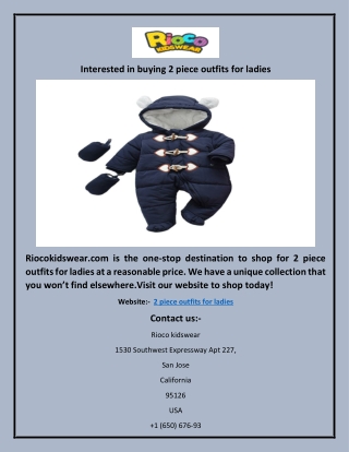Interested in buying 2 piece outfits for ladies