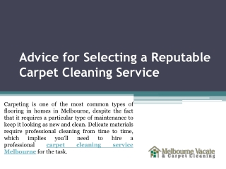 Advice for Selecting a Reputable Carpet Cleaning Service