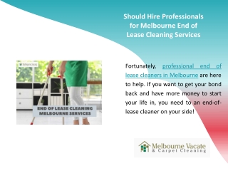 Should Hire Professionals for Melbourne End of Lease Cleaning Services