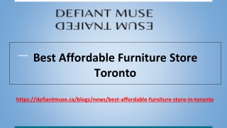 Choose the Best Affordable Furniture Store Toronto - Defiant Muse