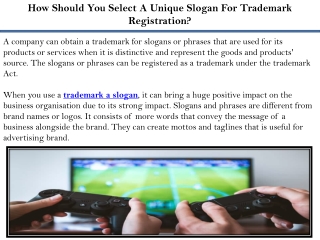 How Should You Select A Unique Slogan For Trademark Registration?