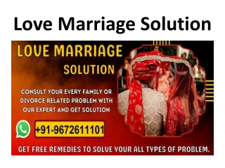 Love Marriage Solution
