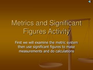 Metrics and Significant Figures Activity