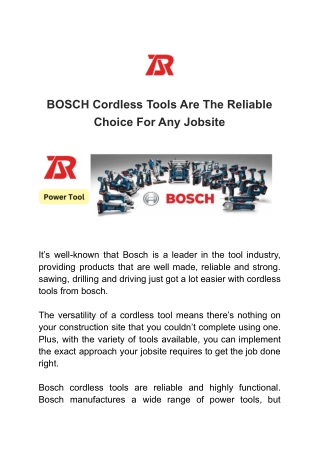 BOSCH Cordless Tools Are The Reliable Choice For Any Jobsite