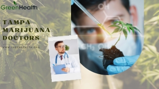 Get an Appointment with Tampa Marijuana Doctors – Green Health