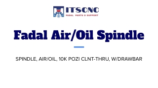 Fadal Air/Oil Spindle, SPN-0103A-ITS