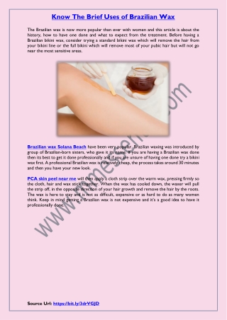 Know The Brief Uses of Brazilian Wax