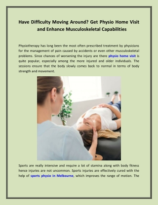 Have Difficulty Moving Around? Get Physio Home Visit and Enhance Musculoskeletal