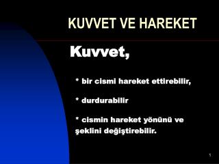 KUVVET VE HAREKET