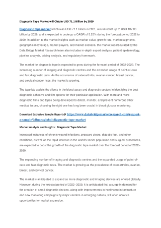 Diagnostic Tape Market will Obtain USD 71.1 Billion by 2029