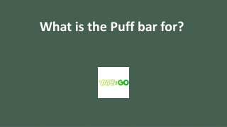 What is the Puff bar for