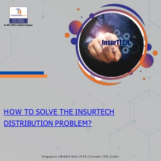 How To Solve InsurTech Distribution Problem