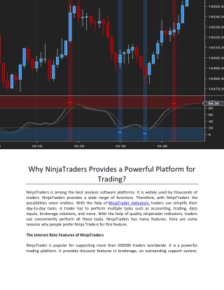 Why NinjaTraders Provides a Powerful Platform for Trading