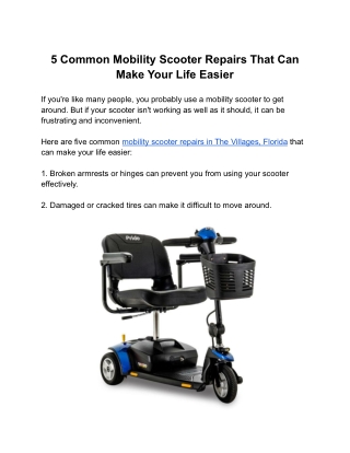 5 Common Mobility Scooter Repairs That Can Make Your Life Easier