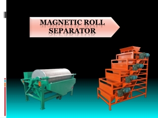 Magnetic Roll Separator,Chennai,Bangalore,Hyderabad,Tamilnadu,India