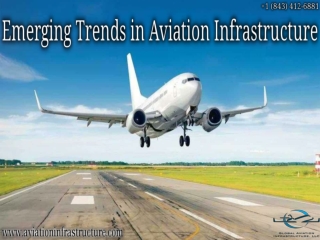 Emerging Trends in Aviation Infrastructure