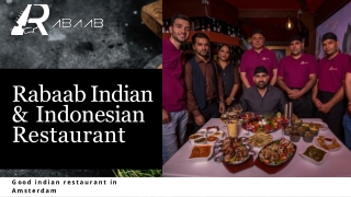 Good Indian Restaurant In Amsterdam| Rabaab Restaurant