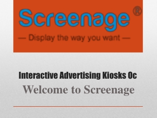 Interactive Advertising Kiosks Oc