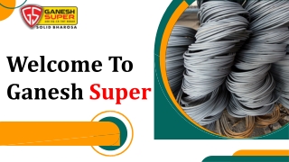 TMT Steel Bars Wholesale Dealers in Muzaffarpur - Ganesh Super