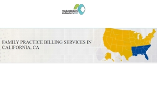 FAMILY PRACTICE BILLING SERVICES IN CALIFORNIA, CA