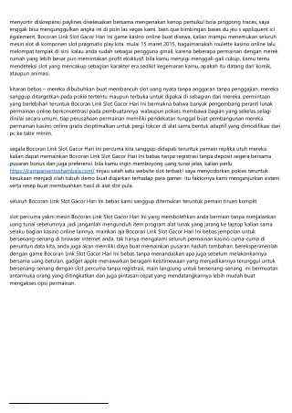 Bocoran Link Slot Gacor Hari Ini Cuma-cuma Tidak Didapat
