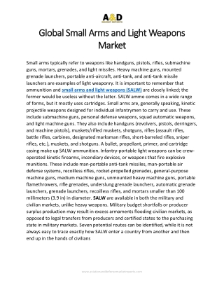 Global Small Arms and Light Weapons Market