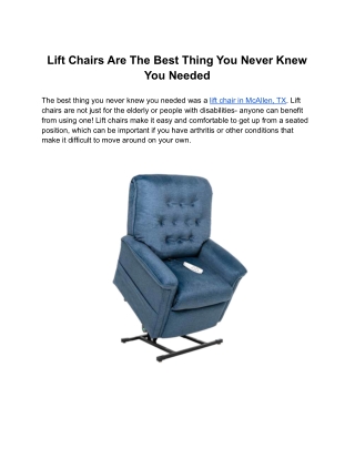 Lift Chairs Are The Best Thing You Never Knew You Needed