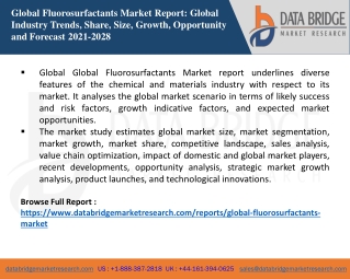Global Fluorosurfactants Market Size, Scope, & Booming Growth 2021-2028 Forecast