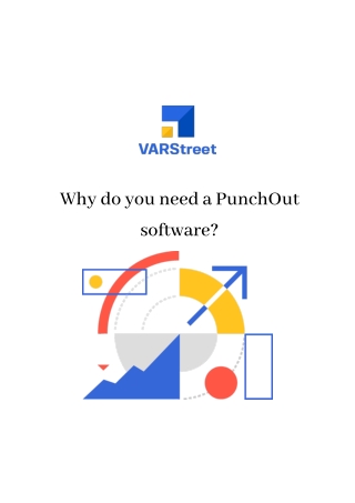 Why do you need a PunchOut software