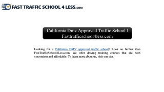 California Dmv Approved Traffic School | Fasttrafficschool4less.com