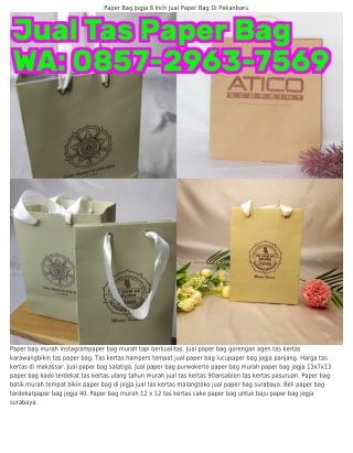 Ö857_2ᑫ6З_756ᑫ (WA) Harga Tas Kertas Batik Harga Paper Bag Murah