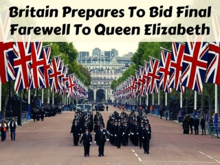 Britain prepares to bid final farewell to Queen Elizabeth