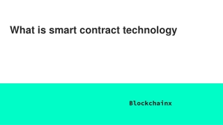 What is smart contract technology21