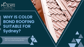 Why is Color Bond Roofing Suitable for Sydney