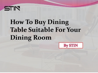 How to Buy Dining Table Suitable For Your Dining Room