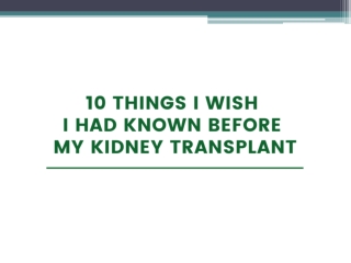 10 Things I Wish I had known before my Kidney Transplant - AMRI Hospitals