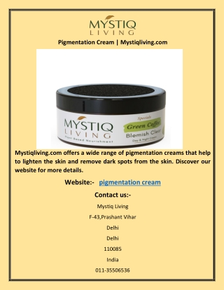 Pigmentation Cream | Mystiqliving.com