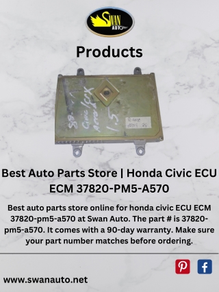 Best Auto Parts Store | Honda Civic ECU ECM 37820-PM5-A570