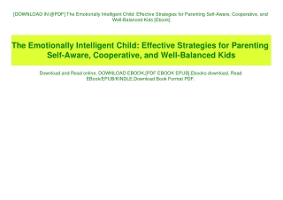 [DOWNLOAD IN @PDF] The Emotionally Intelligent Child Effective Strategies for Parenting Self-Aware
