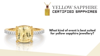 What kind of event is best suited for yellow sapphire jewellery