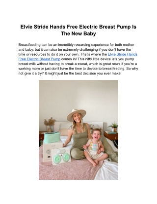 Elvie Stride Hands Free Electric Breast Pump Is The New Baby Trend