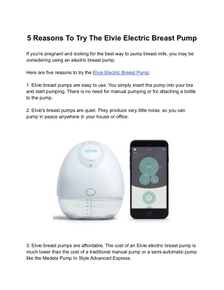 5 Reasons To Try The Elvie Electric Breast Pump