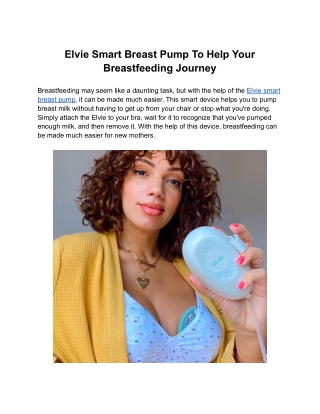 Elvie Smart Breast Pump To Help Your Breastfeeding Journey