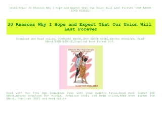 {mobiePub} 30 Reasons Why I Hope and Expect That Our Union Will Last Forever {PDF EBOOK EPUB KINDLE}