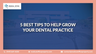 5 Best Tips To Help Grow Your Dental Practice