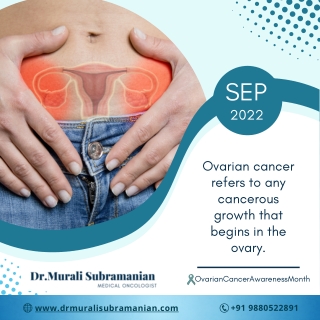 Ovarian Cancer | Best Medical Oncologist in Kalyan Nagar