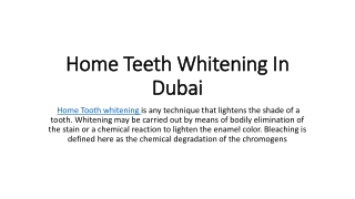 Home Teeth Whitening In Dubai