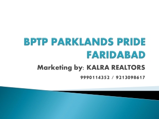 bptp parklands pride project 9990114352 faridabad 9213098617